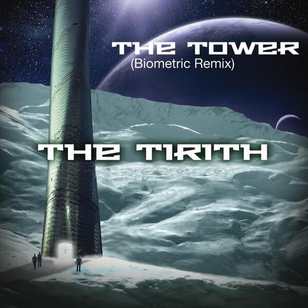 Cover art for The Tower (Biometric Remix)